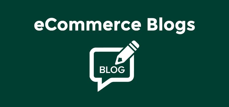 Top 5 eCommerce blog